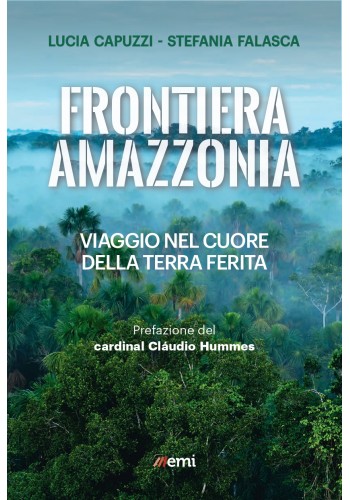 Foto della copertina del libro Frontiera Amazzonia